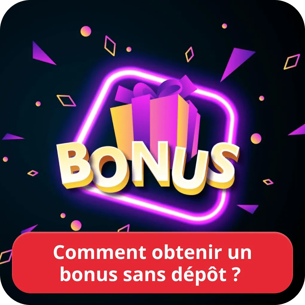 Bonus sans dépôt