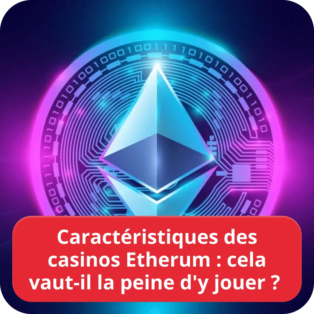 Jouer aux casinos Ethereum